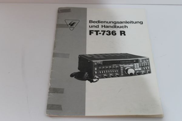 Yaesu FT 736 R Bedienungsanleitung in Deutsch